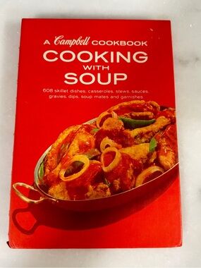 Vintage 1974 Campbell Cookbook Cooking With Soup 608 Recipes Spiral Bound